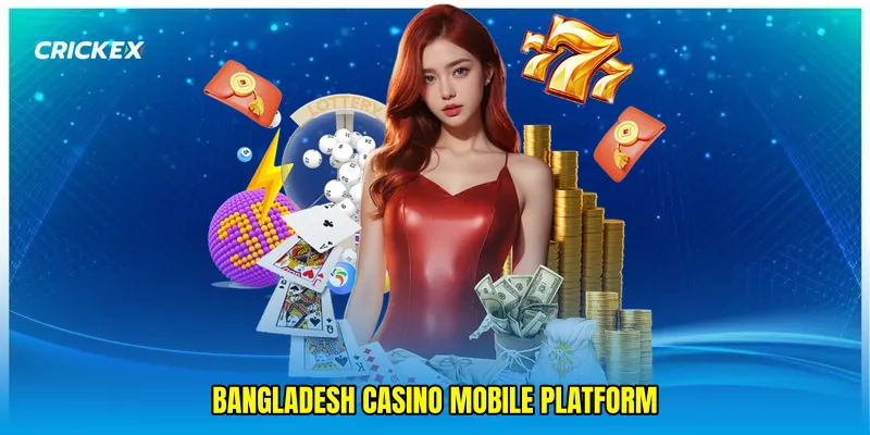 Bangladesh casino mobile platform