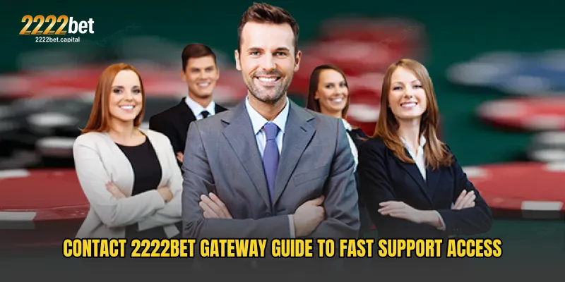 Contact 2222BET Gateway Guide to Fast Support Access